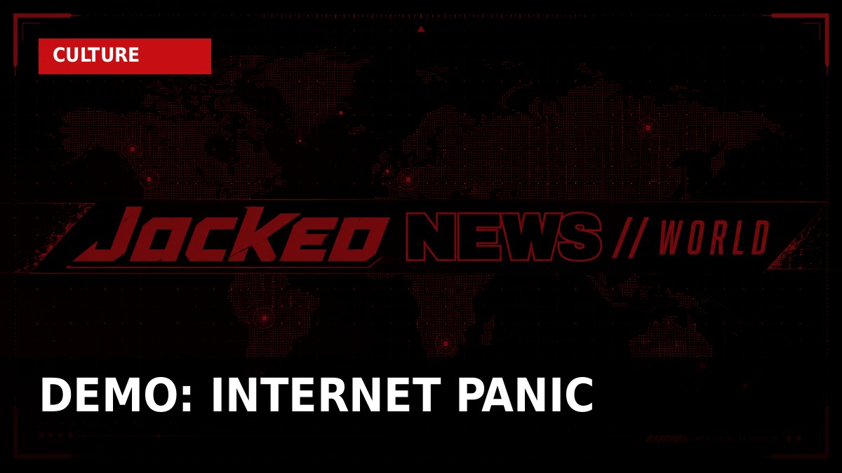 DEMO — Internet Panic